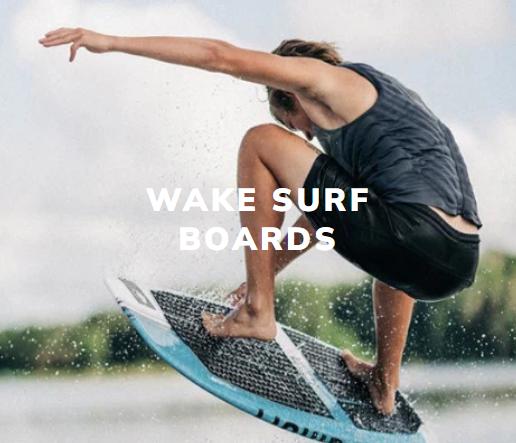 Wake Surf Boards
