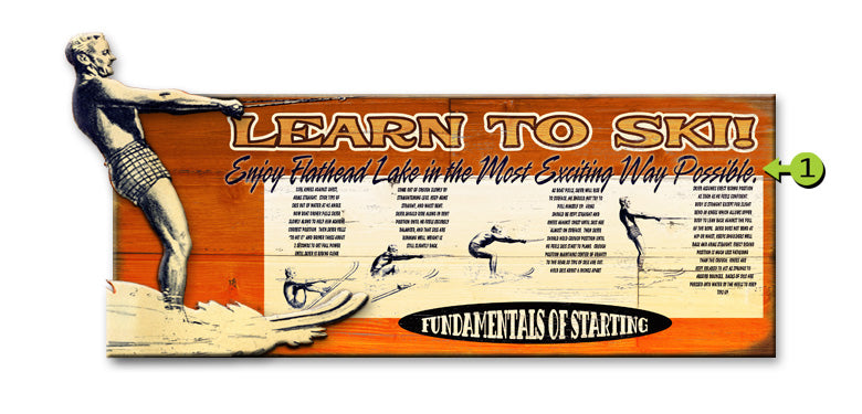 "LEARN TO SKI" CUSTOM SIGN - pullproshop.com